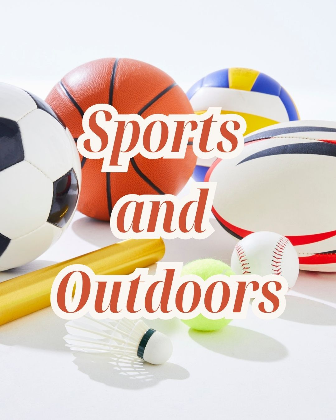 Sports and Outdoors